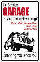 Is Your Car Misbehaving Sign - Click Image to Close